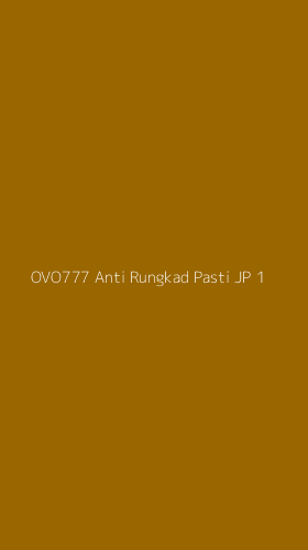 Tampilan Antarmuka Aplikasi Ovo777 Anti Rungkad Pasti Jp - 1