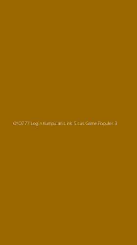 Tampilan Antarmuka Aplikasi Oyo777 Login Kumpulan Link Situs Game Populer - 3