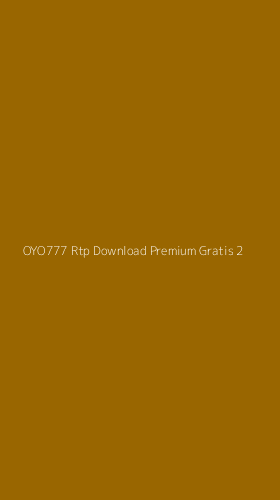 Tampilan Antarmuka Aplikasi Oyo777 Rtp Download Premium Gratis - 2