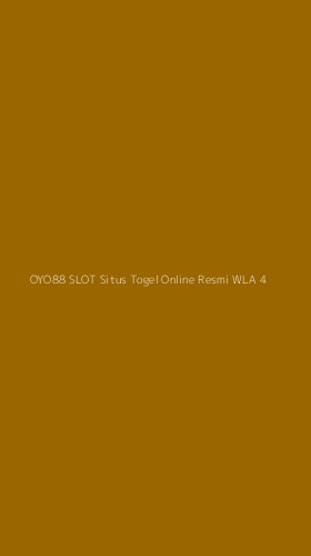 Tampilan Antarmuka Aplikasi Oyo88 Slot Situs Togel Online Resmi Wla - 4