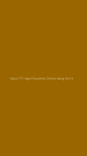 Tampilan Antarmuka Aplikasi Oasis777 Agen Roulette Online Uang Asli - 4