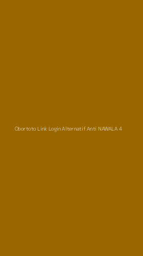 Tampilan Antarmuka Aplikasi Obortoto Link Login Alternatif Anti Nawala - 4
