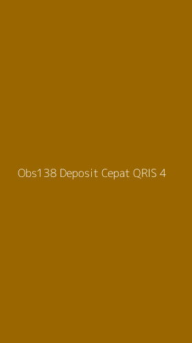 Tampilan Antarmuka Aplikasi Obs138 Deposit Cepat Qris - 4