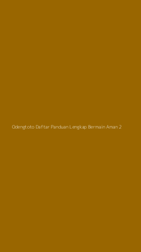 Tampilan Antarmuka Aplikasi Odengtoto Daftar Panduan Lengkap Bermain Aman - 2