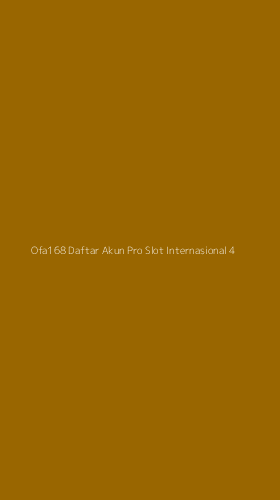 Tampilan Antarmuka Aplikasi Ofa168 Daftar Akun Pro Slot Internasional - 4
