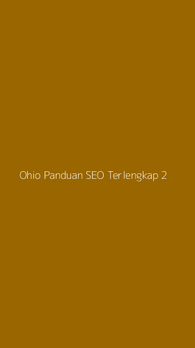 Tampilan Antarmuka Aplikasi Ohio Panduan Seo Terlengkap - 2