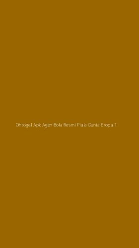 Tampilan Antarmuka Aplikasi Ohtogel Apk Agen Bola Resmi Piala Dunia Eropa - 1