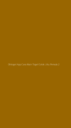 Tampilan Antarmuka Aplikasi Ohtogel App Cara Main Togel Colok Jitu Pemula - 2