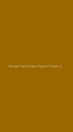 Tampilan Antarmuka Aplikasi Ohtogel Rtp Dompet Digital Terbaik - 3