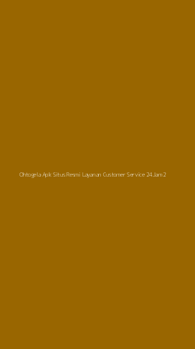 Tampilan Antarmuka Aplikasi Ohtogela Apk Situs Resmi Layanan Customer Service 24jam - 2