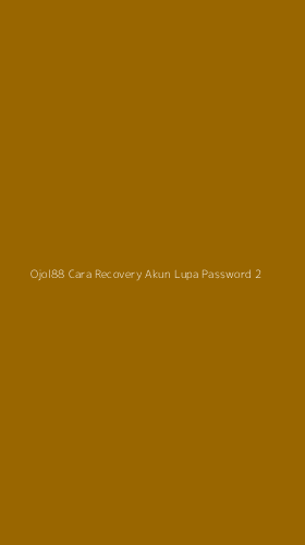 Tampilan Antarmuka Aplikasi Ojol88 Cara Recovery Akun Lupa Password - 2