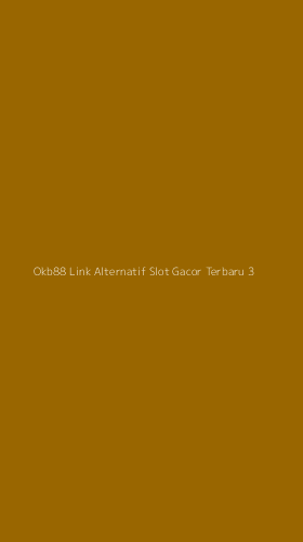 Tampilan Antarmuka Aplikasi Okb88 Link Alternatif Slot Gacor Terbaru - 3