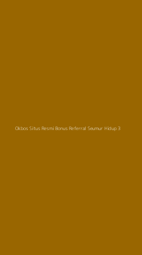 Tampilan Antarmuka Aplikasi Okbos Situs Resmi Bonus Referral Seumur Hidup - 3