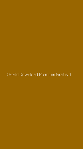 Tampilan Antarmuka Aplikasi Oke4d Download Premium Gratis - 1
