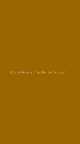 Tampilan Antarmuka Aplikasi Oketoto Keluaran Togel Hari Ini Tercepat - 2