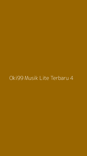 Tampilan Antarmuka Aplikasi Oki99 Musik Lite Terbaru - 4