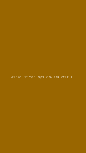 Tampilan Antarmuka Aplikasi Oksip4d Cara Main Togel Colok Jitu Pemula - 1