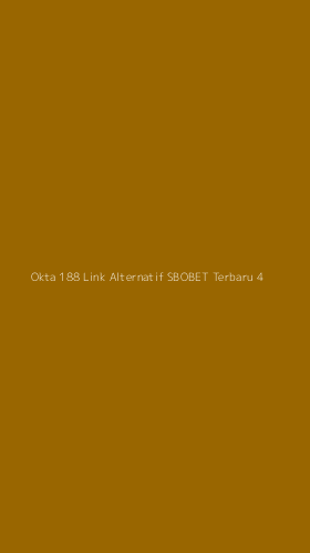 Tampilan Antarmuka Aplikasi Okta 188 Link Alternatif Sbobet Terbaru - 4