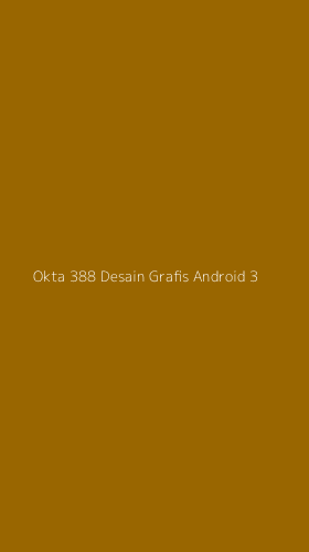 Tampilan Antarmuka Aplikasi Okta 388 Desain Grafis Android - 3