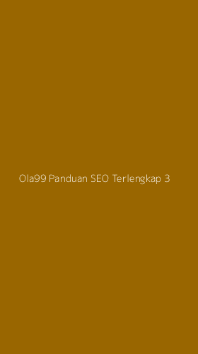 Tampilan Antarmuka Aplikasi Ola99 Panduan Seo Terlengkap - 3