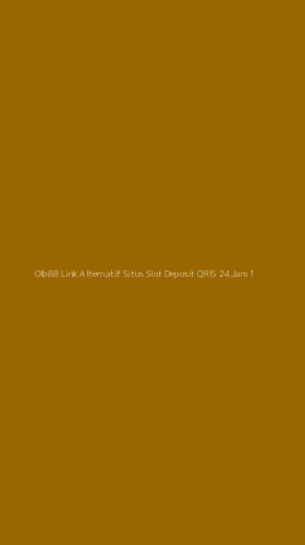 Tampilan Antarmuka Aplikasi Olb88 Link Alternatif Situs Slot Deposit Qris 24 Jam - 1