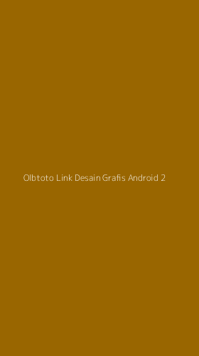 Tampilan Antarmuka Aplikasi Olbtoto Link Desain Grafis Android - 2