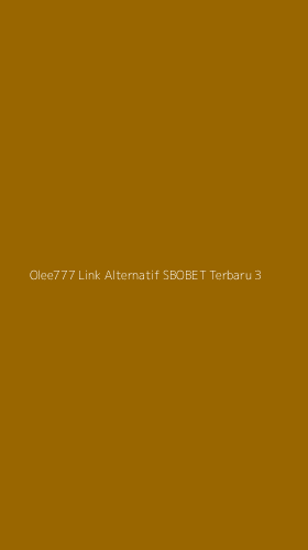 Tampilan Antarmuka Aplikasi Olee777 Link Alternatif Sbobet Terbaru - 3