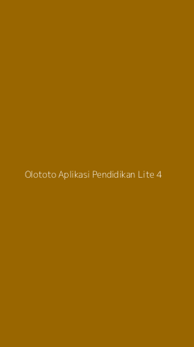 Tampilan Antarmuka Aplikasi Olototo Aplikasi Pendidikan Lite - 4