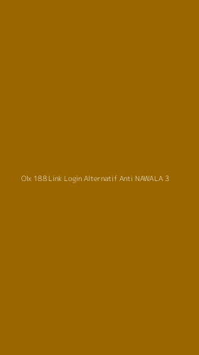 Tampilan Antarmuka Aplikasi Olx 188 Link Login Alternatif Anti Nawala - 3