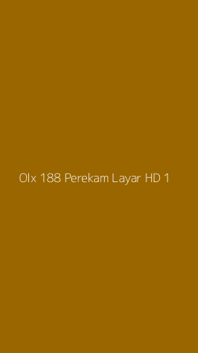 Tampilan Antarmuka Aplikasi Olx 188 Perekam Layar Hd - 1