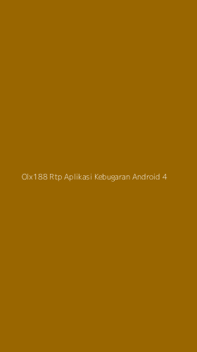 Tampilan Antarmuka Aplikasi Olx188 Rtp Aplikasi Kebugaran Android - 4