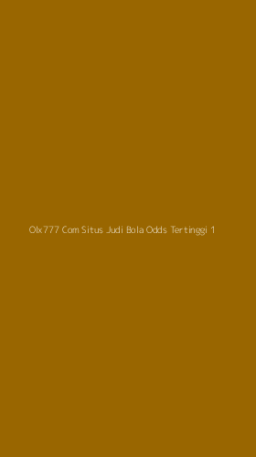 Tampilan Antarmuka Aplikasi Olx777 Com Situs Judi Bola Odds Tertinggi - 1