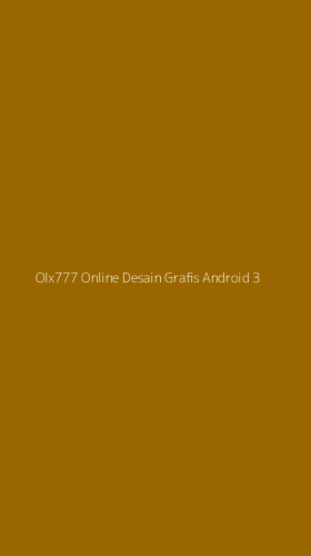 Tampilan Antarmuka Aplikasi Olx777 Online Desain Grafis Android - 3