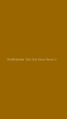 Tampilan Antarmuka Aplikasi Olx88 Bandar Toto Slot Gacor Resmi - 2