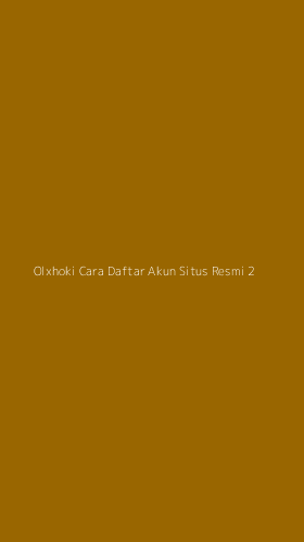 Tampilan Antarmuka Aplikasi Olxhoki Cara Daftar Akun Situs Resmi - 2
