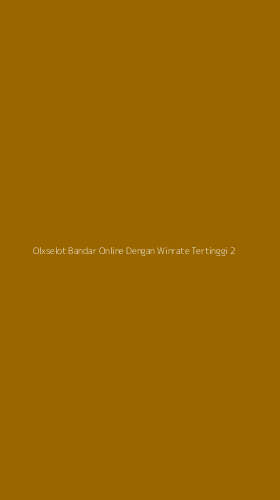 Tampilan Antarmuka Aplikasi Olxselot Bandar Online Dengan Winrate Tertinggi - 2