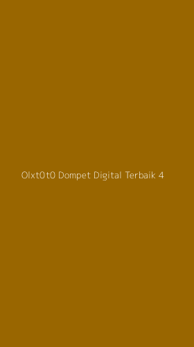 Tampilan Antarmuka Aplikasi Olxt0t0 Dompet Digital Terbaik - 4