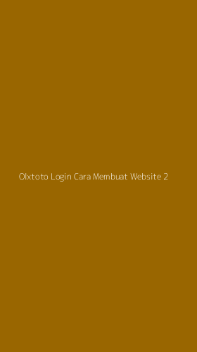 Tampilan Antarmuka Aplikasi Olxtoto Login Cara Membuat Website - 2