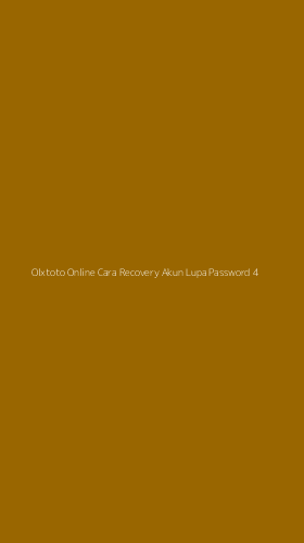 Tampilan Antarmuka Aplikasi Olxtoto Online Cara Recovery Akun Lupa Password - 4