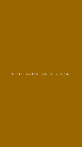 Tampilan Antarmuka Aplikasi Olxtoto2 Aplikasi Baca Komik Indo - 4