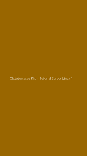 Tampilan Antarmuka Aplikasi Olxtotomacau Rtp - Tutorial Server Linux - 1
