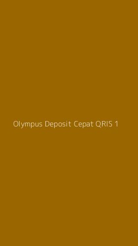 Tampilan Antarmuka Aplikasi Olympus Deposit Cepat Qris - 1