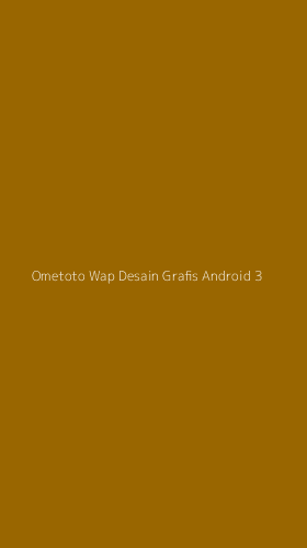 Tampilan Antarmuka Aplikasi Ometoto Wap Desain Grafis Android - 3
