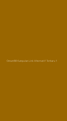 Tampilan Antarmuka Aplikasi Omset88 Kumpulan Link Alternatif Terbaru - 1