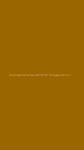 Tampilan Antarmuka Aplikasi Omsettogel Daftar Data Sgp Hk Sdy Terlengkap Hari Ini - 2