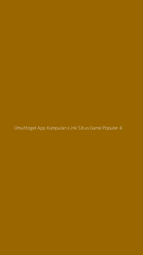 Tampilan Antarmuka Aplikasi Omuttogel App Kumpulan Link Situs Game Populer - 4