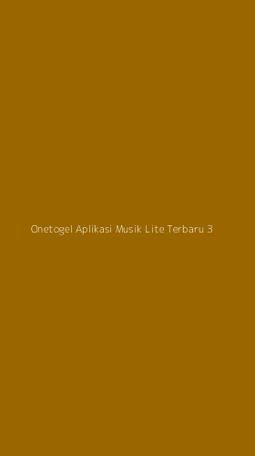 Tampilan Antarmuka Aplikasi Onetogel Aplikasi Musik Lite Terbaru - 3