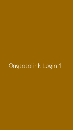 Tampilan Antarmuka Aplikasi Ongtotolink Login - 1