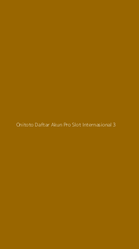 Tampilan Antarmuka Aplikasi Onitoto Daftar Akun Pro Slot Internasional - 3