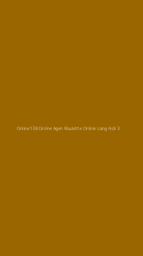 Tampilan Antarmuka Aplikasi Online138 Online Agen Roulette Online Uang Asli - 3